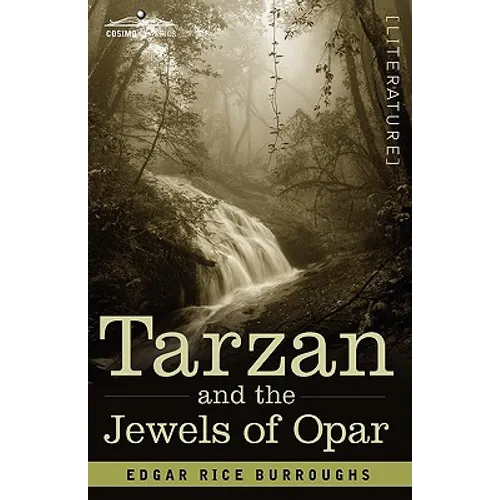 Tarzan and the Jewels of Opar