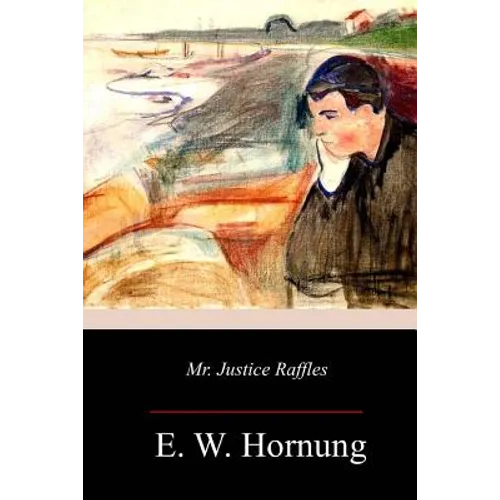 Mr. Justice Raffles