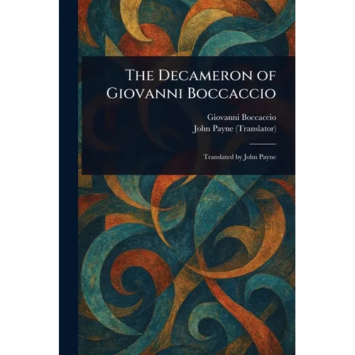 The Decameron of Giovanni Boccaccio