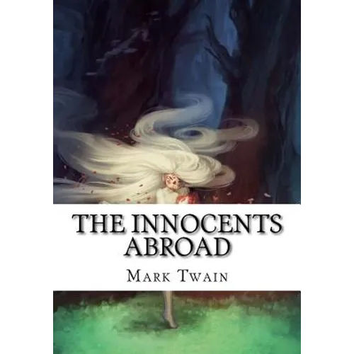 The Innocents Abroad
