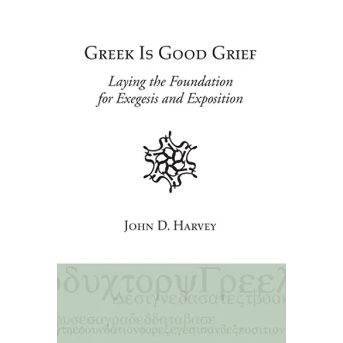 Greek is Good Grief