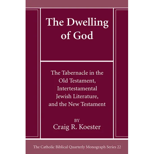 The Dwelling of God