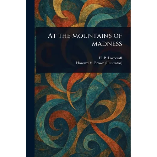At the Mountains of Madness