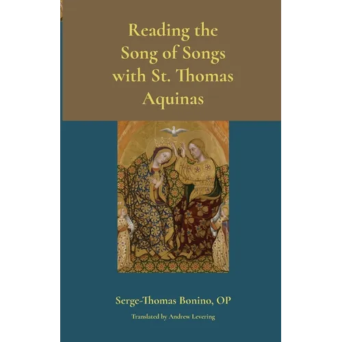 Reading the Song of Songs with St. Thomas Aquinas