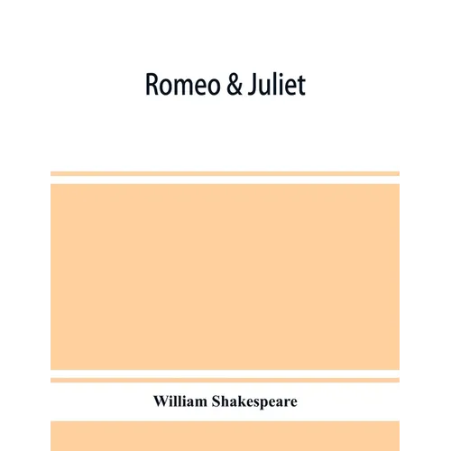 Romeo & Juliet