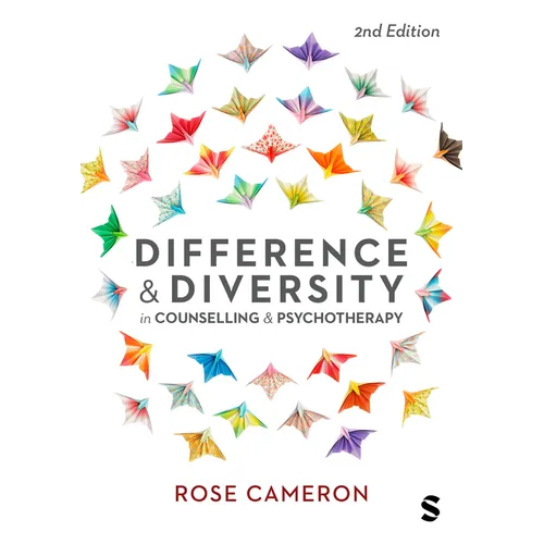 Difference and Diversity in Counselling and Psychotherapy (Second Edition)
