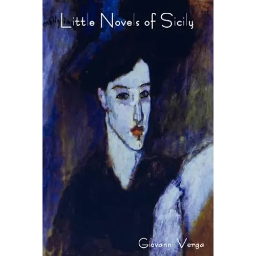 Little Novels of Sicily (Novelle Rusticane)