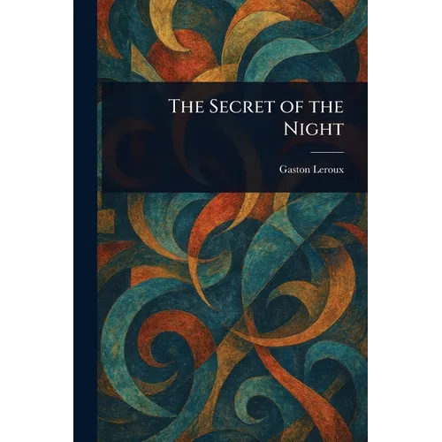 The Secret of the Night