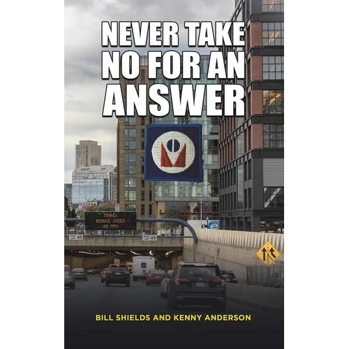 Never Take No for an Answer