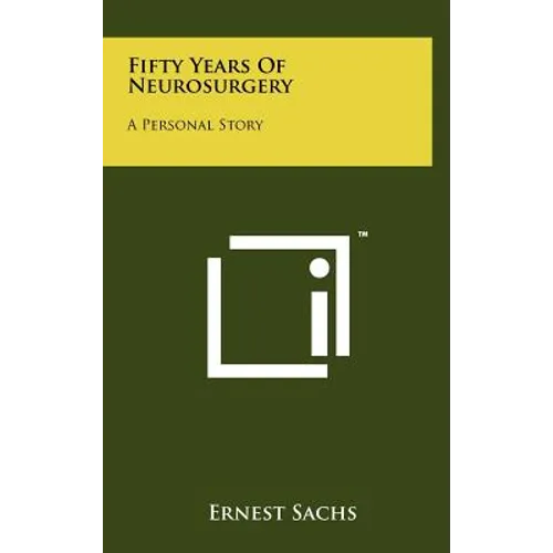 Fifty Years Of Neurosurgery: A Personal Story