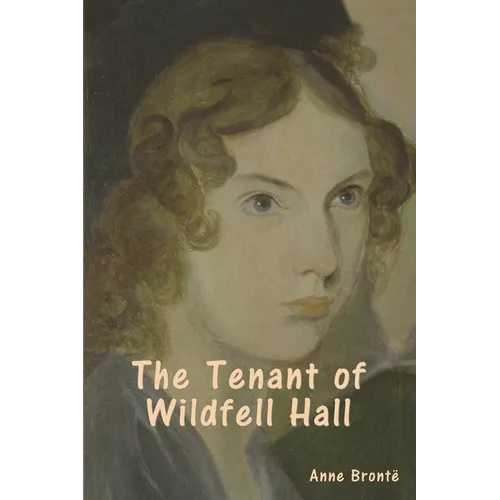 The Tenant of Wildfell Hall