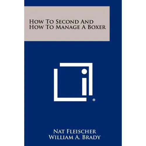 How To Second And How To Manage A Boxer
