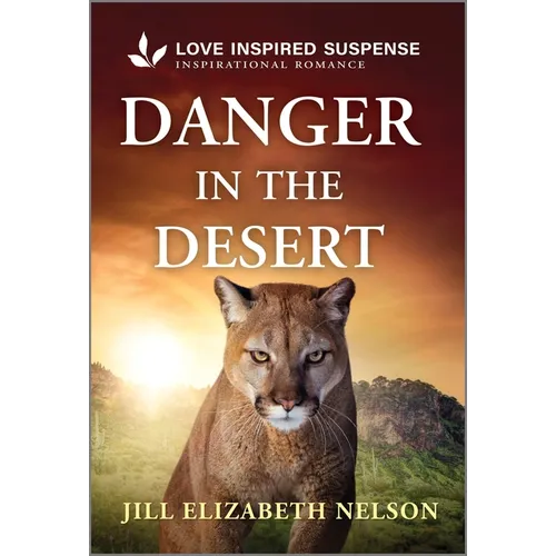 Danger in the Desert