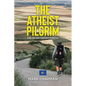 The Atheist Pilgrim: Life On the Camino Frances