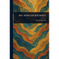 My African Journey