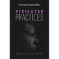 Pixilated Practices: Media, Ritual, and Identity
