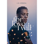 For Love I Will