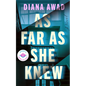 As Far as She Knew