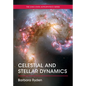 Celestial and Stellar Dynamics