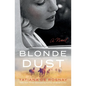 Blonde Dust