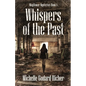 Whispers of the Past