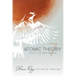Atomic Theory 7: Poems to My Wife and God
