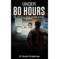 Under 80 Hours