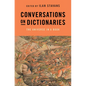 Conversations on Dictionaries