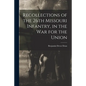 Recollections of the 26th Missouri Infantry, in the War for the Union