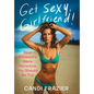 Get Sexy, Girlfriend!: Your Ancestors Were Attractive, You Should Be Too