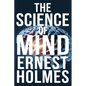 The Science of Mind