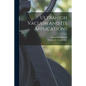 Ultrahigh Vacuum and Its Applications