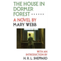 The House in Dormer Forest