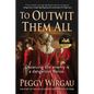 To Outwit Them All