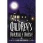The Children's Horrible House