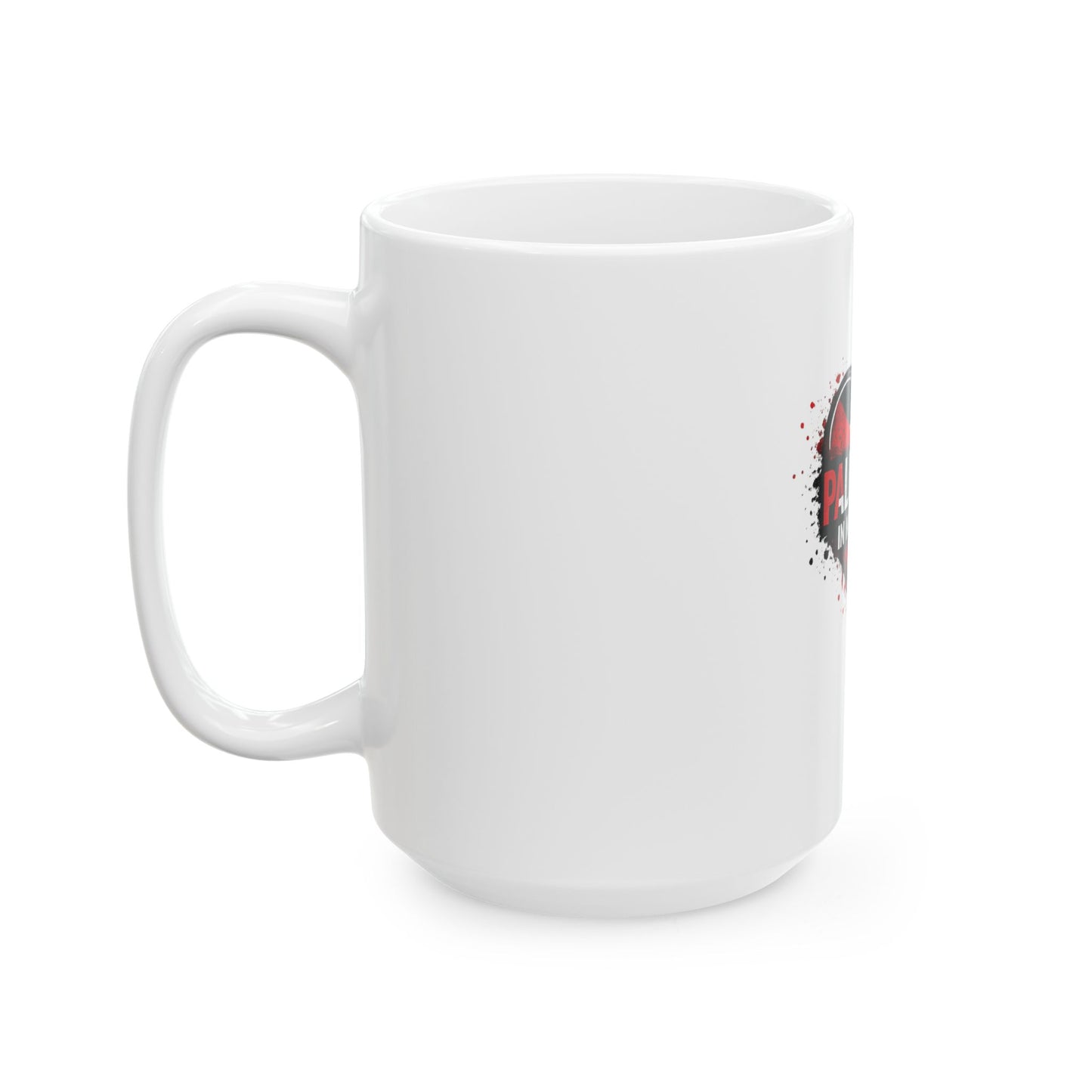 Palestine In My Blood Ceramic Mug — Heart Flag Protest Coffee Cup (11oz, 15oz)