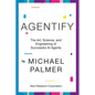Agentify: The Art, Science, and Engineering of Successful AI Agents