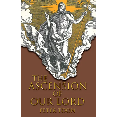 The Ascension of Our Lord