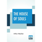 The House Of Souls
