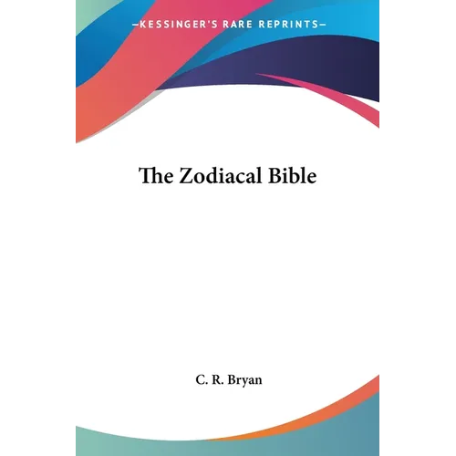 The Zodiacal Bible