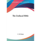 The Zodiacal Bible