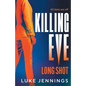 Killing Eve: Long Shot