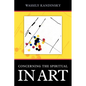 Concerning the Spiritual in Art