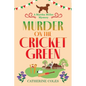 Murder on the Cricket Green