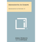 Mennonites in Europe: Mennonites in History, V1