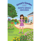 Grace's Garden: A Place Where God's Grace Abounds