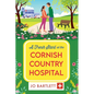 A Fresh Start at the Cornish Country Hospital