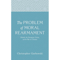 The Problem of Moral Rearmament