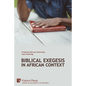 Biblical Exegesis in African Context