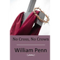 No Cross, No Crown
